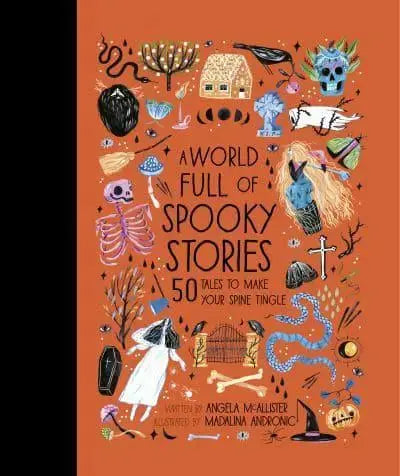 Blue Almonds Ltd A World Full of Spooky Stories Hachette Books