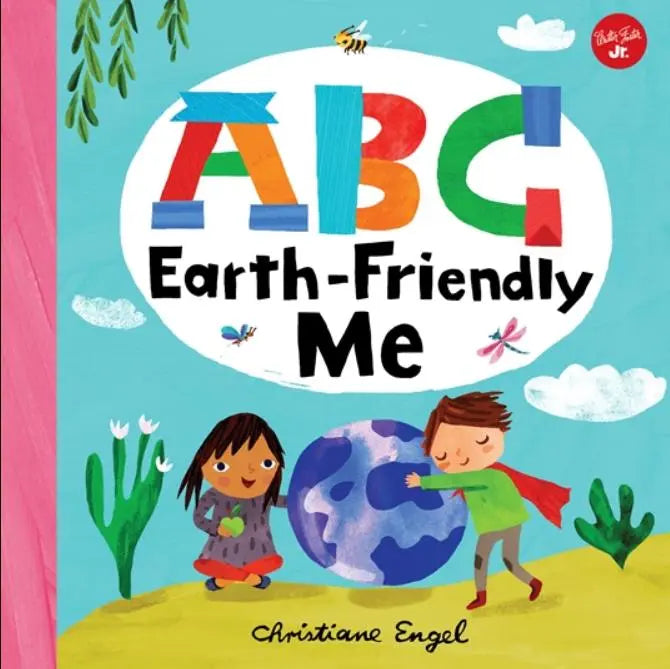 Blue Almonds Ltd ABC: Earth-Friendly Me Hachette Books