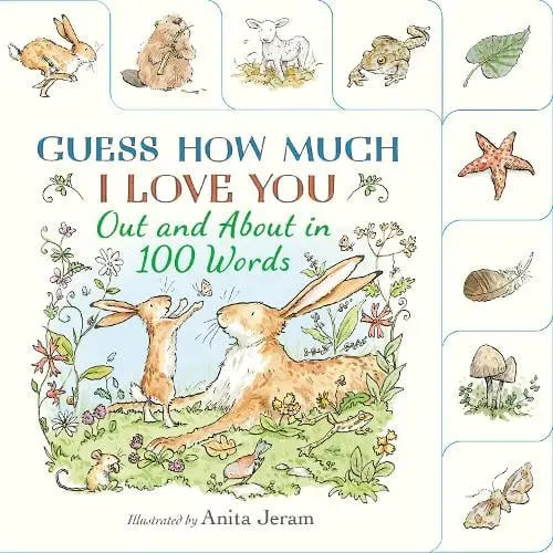 Blue Almonds Ltd Guess How Much I Love You: Out and About in 100 Words Harper Collins Books