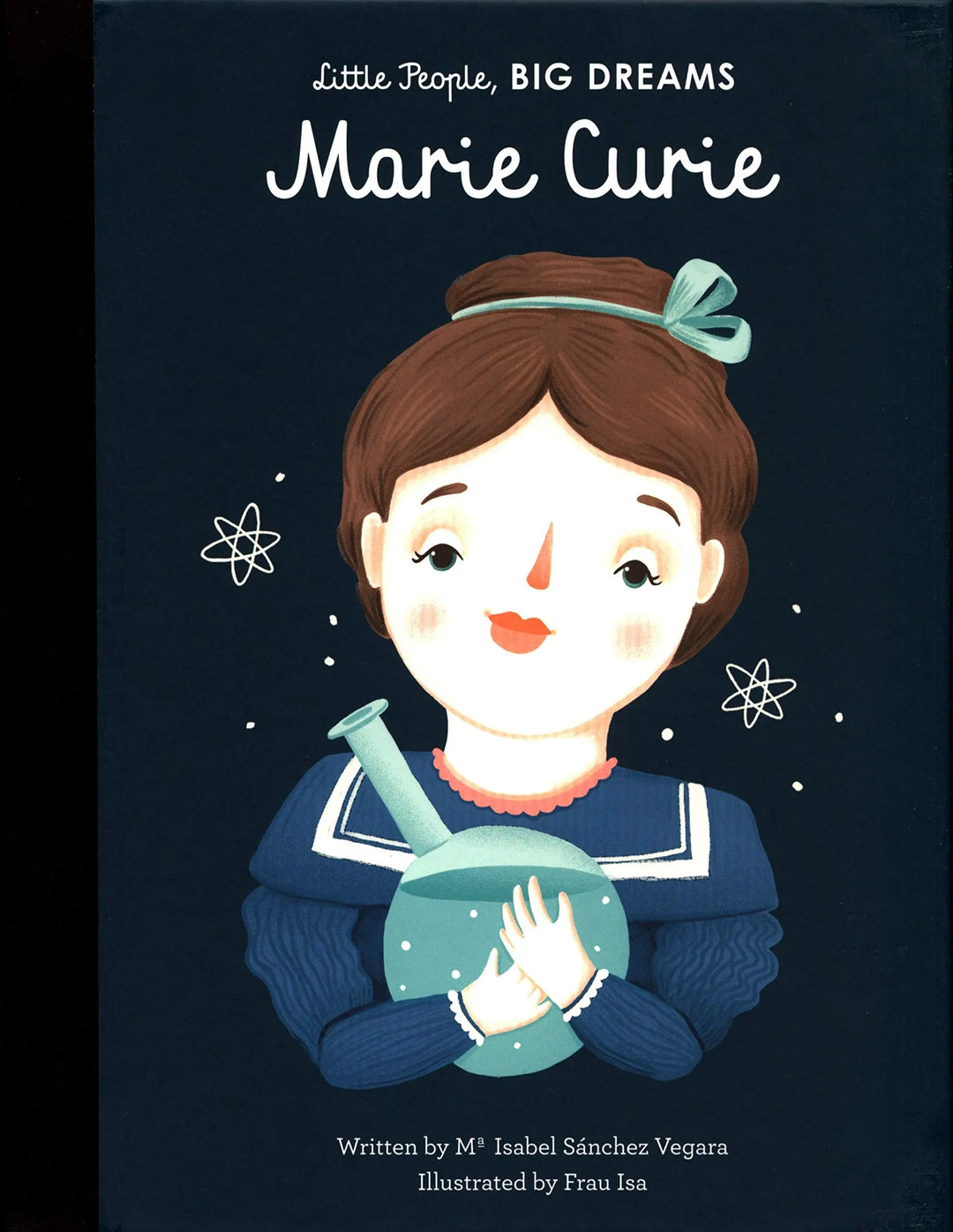 Marie Curie-Sklodowska - Little People, BIG DREAMS-Books-Hachette Books-Blue Almonds-London-South Kensington